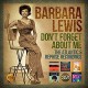 BARBARA LEWIS-DON'T FORGET.. -DIGI- (3CD)