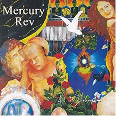 MERCURY REV-ALL IS DREAM -COLOURED- (2LP)