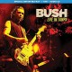 BUSH-LIVE IN TAMPA (BLU-RAY+DVD+CD)