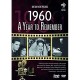 DOCUMENTÁRIO-A YEAR TO REMEMBER: 1960 (DVD)