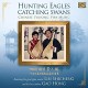 LIN SHICHENG & GAO HONG-HUNTING EAGLES CATCHING.. (CD)