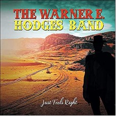 WARNER E. HODGES-JUST FEELS RIGHT (CD)