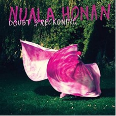 NUALA HONAN-DOUBT & RECKONING (LP)