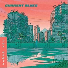 JOE HERTZ-CURRENT BLUES (LP)