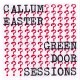 CALLUM EASTER-GREEN DOOR.. -COLOURED- (CD)