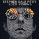 STEPHEN DALE PETIT-2020 VISIONS (LP)