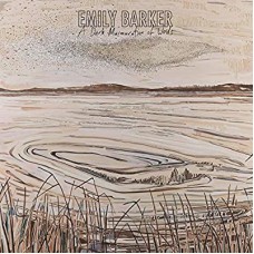 EMILY BARKER-A DARK MURMURATION OF.. (LP)