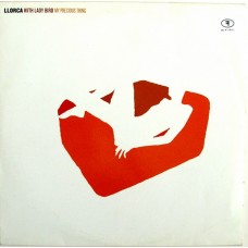 LLORCA-MY PRECIOUS THING -LTD- (12")
