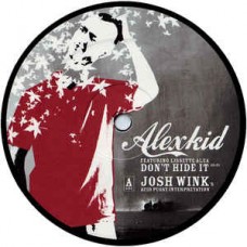 ALEXKID-DON'T HIDE IT.. -LTD- (12")
