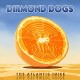 DIAMOND DOGS-ATLANTIC JUICE -REISSUE- (CD)
