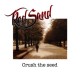 RED SAND-CRUSH THE SEED -HQ- (LP)