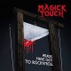 MAGICK TOUCH-HEADS HAVE GOT TO ROCK.. (LP)