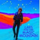LARS AND THE MAGIC MOUNTA-EVERYTHING LOOKS GOOD.. (LP)