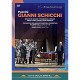 G. PUCCINI-GIANNI SCHICCHI (DVD)