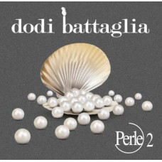 DODI BATTAGLIA-PERLE 2 -HQ/LTD- (LP)