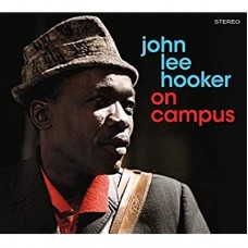 JOHN LEE HOOKER-ON CAMPUS /.. -BONUS TR- (CD)