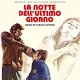 B.S.O. (BANDA SONORA ORIGINAL)-LA NOTTE DELL'ULTIMO.. (CD)