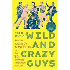 WILD AND CRAZY GUYS :.. (LIVRO)