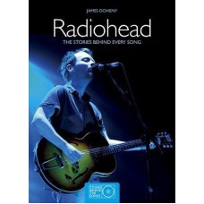 RADIOHEAD-STORIES BEHIND EVERY SONG (LIVRO)