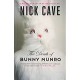 NICK CAVE-DEATH OF BUNNY MUNRO (LIVRO)