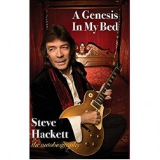 STEVE HACKETT-A GENESIS IN MY BED (LIVRO)