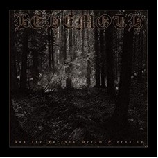 BEHEMOTH-AND THE FORESTS DREAM.. (2CD)