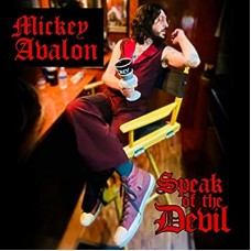 MICKEY AVALON-SPEAK OF THE DEVIL (CD)