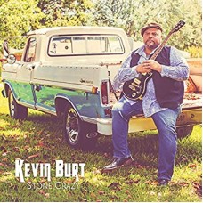 KEVIN BURT-STONE CRAZY (CD)