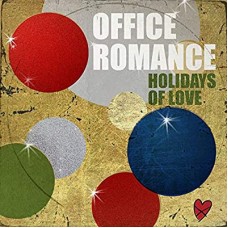 OFFICE ROMANCE-HOLIDAYS OF LOVE (CD)