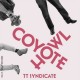 TT SYNDICATE-VOL.6 - COYOTE HOWL (7")
