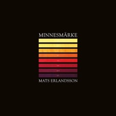 MATS ERLANDSSON-MINNESMARKE (LP)