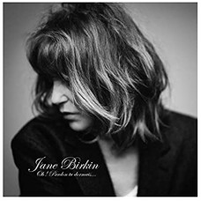 JANE BIRKIN-OH! PARDON TU DORMAIS... (CD)