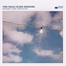 NELS CLINE SINGERS-SHARE THE WEALTH -LTD- (CD)