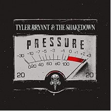 TYLER BRYANT & THE SHAKEDOWN-PRESSURE -COLOURED- (LP)