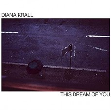 DIANA KRALL-THIS DREAM OF YOU (CD)