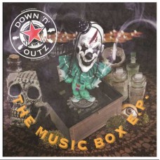 DOWN N OUTZ-MUSIC BOX EP -RSD- (12")