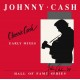 JOHNNY CASH-CLASSIC CASH: HALL OF FAME SERIES -EARLY MIXES (1987) -RSD- (2LP)
