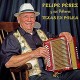 FELIPE PEREZ & SUS POLKEROS-TEXAS EN POLKA (CD)