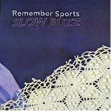 REMEMBER SPORTS-SLOW BUZZ -COLOURED- (LP)