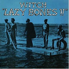 WITCH-LAZY BONES -COLOURED- (LP)