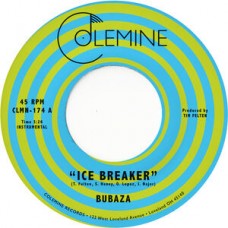BUBAZA-ICE BREAKER (7")