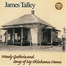 JAMES TALLEY-WOODY GUTHRIE & SONGS OF... (CD)