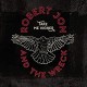 ROBERT JON & THE WRECK-TAKE ME HIGHER (LP)