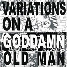 CHEER-ACCIDENT-VARIATIONS ON A GODDAMN.. (CD)
