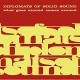 DIPLOMATS OF SOLID SOUND-WHAT GOES AROUND COMES.. (CD)