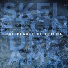 BEAUTY OF GEMINA-SKELETON DREAMS (CD)