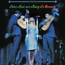 PETER, PAUL & MARY-IN CONCERT -HQ- (2LP)
