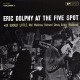 ERIC DOLPHY-AT THE FIVE SPOT -HQ- (LP)