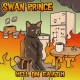 SWAN PRINCE-HELL ON EARTH (LP)