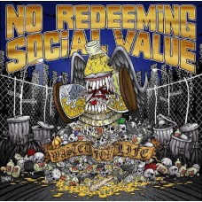 NO REDEEMING SOCIAL VALUE-WASTED FOR LIFE (LP)